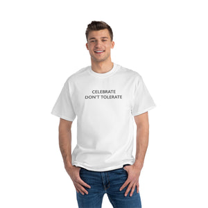 CELEBRATE DONT TOLERATE