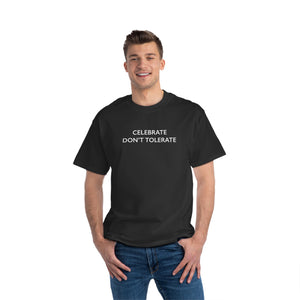 CELEBRATE DONT TOLERATE